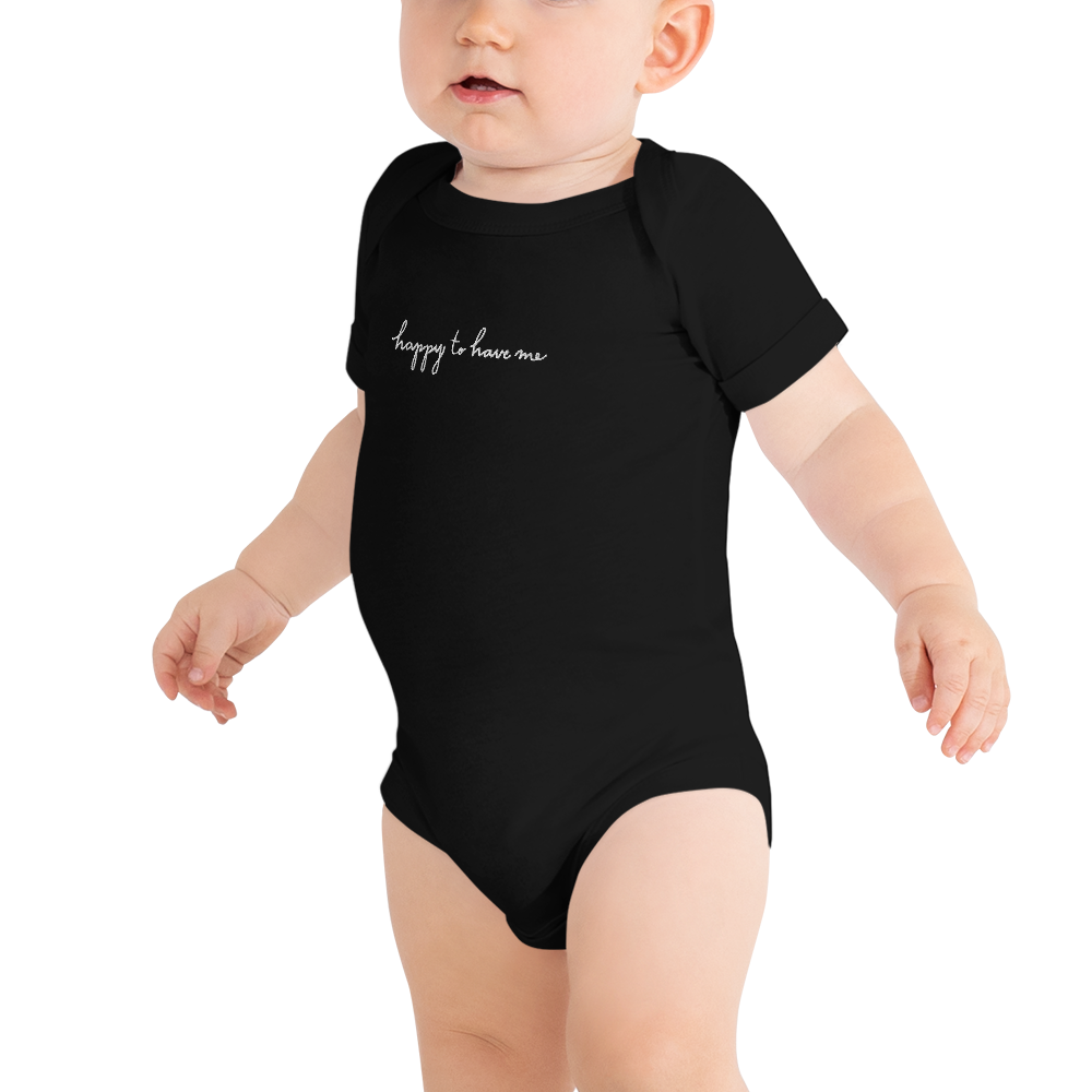 Happy To Have Me Baby Short Sleeve Embroidered Onesie